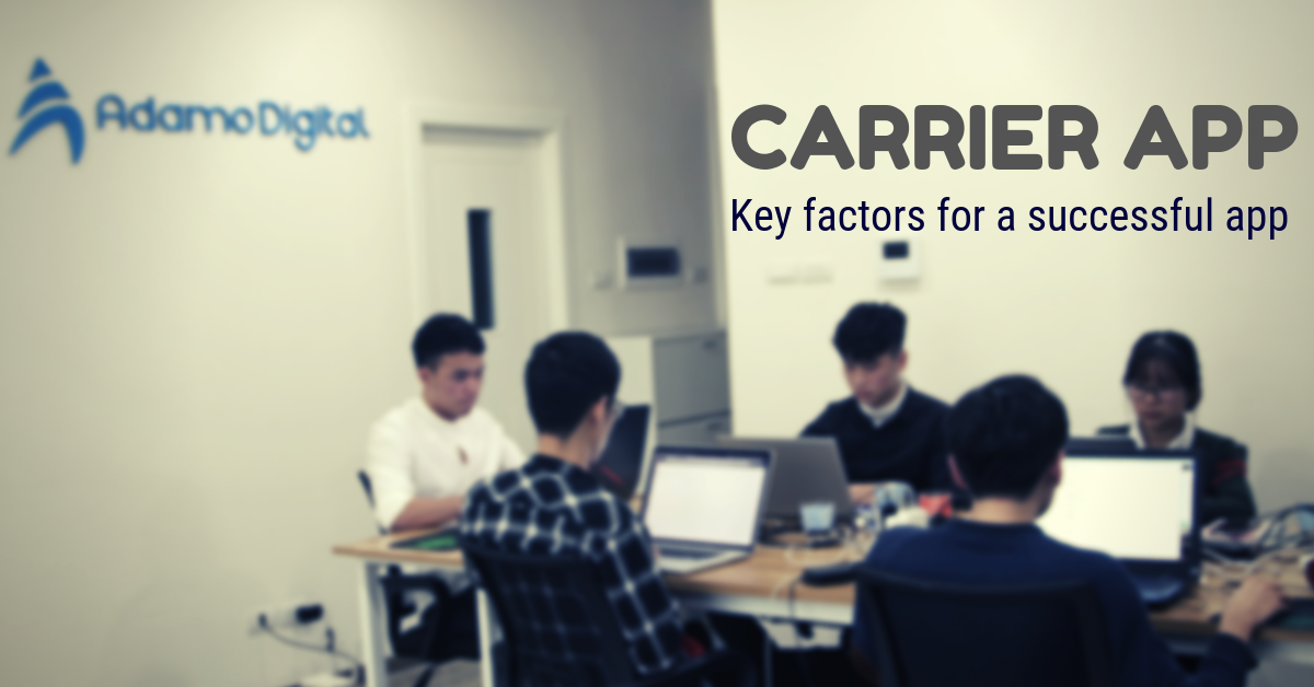 Key factors contributes a successful carrier app